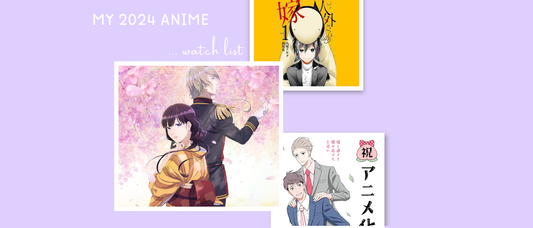My 2024 Anime Watch List